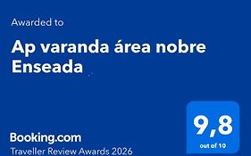 Ap varanda área nobre Enseada